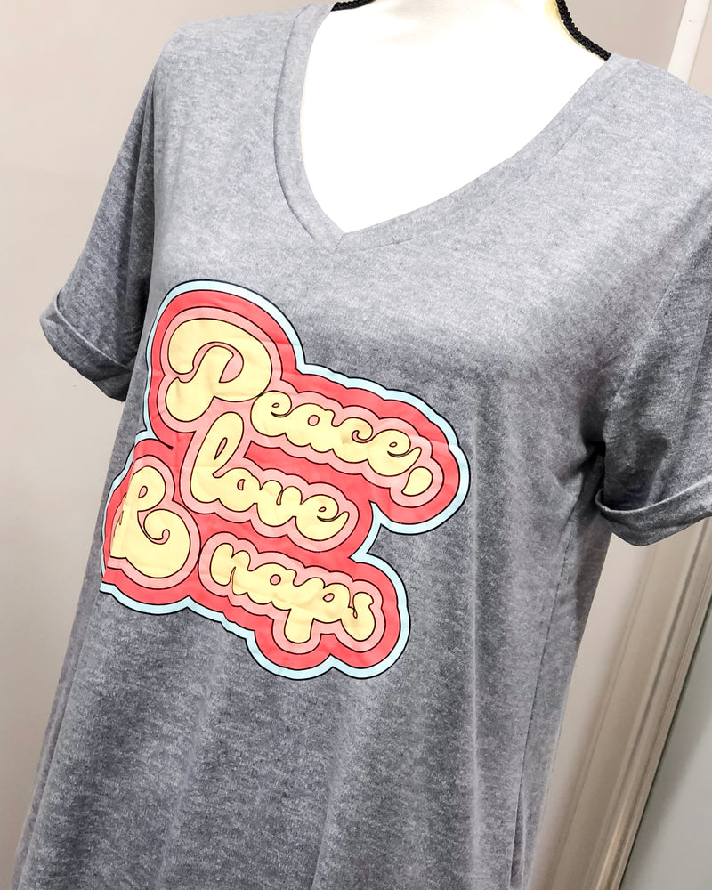 Peace Love and Naps - Let Me Sleep Shirt