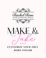 Make & Take Customizable Body Polish Sugar Scrub
