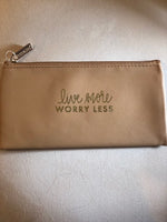 Cosmetic Bag - Live More Worry Less